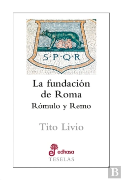 Bertrand.pt - La Fundación De Roma