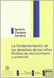 La Fundamentación De Los Derechos De Los Niños