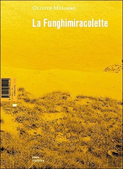Bertrand.pt - La Funghimiracolette ; Et Autres Trésors De L'Équilibre