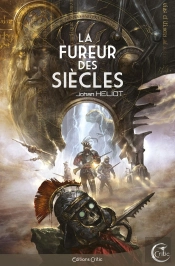 La Fureur Des Siècles