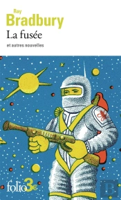 La Fusee Et Autres Nouvelles