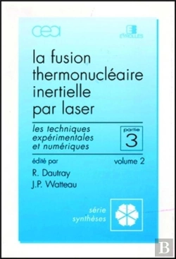 Bertrand.pt - La Fusion Thermonucléaire Inertielle Par Laser 3/2