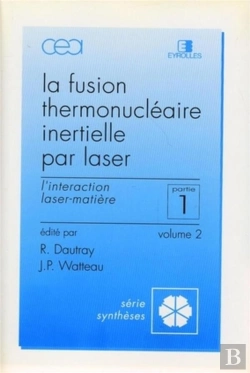 Bertrand.pt - La Fusion Thermonucléaire Inertielle Partie 1 Tome 2