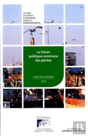 La Future Politique Commune De Pêches