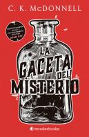 La Gaceta Del Misterio