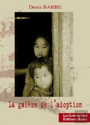 La Galère De L'Adoption