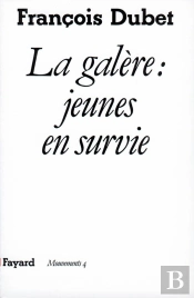 La Galere ; Jeunes En Survie