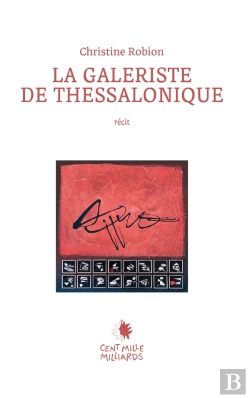 Bertrand.pt - La Galeriste De Thessalonique