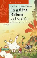 La Gallina Balbina Y El Volcan