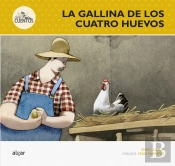 La Gallina De Los Cuatro Huevos