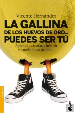 Bertrand.pt - La Gallina De Los Huevos De Oro... Puedes Ser Tú