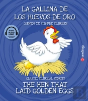 La Gallina De Los Huevos De Oro / The Hen That Laid Golden Eggs