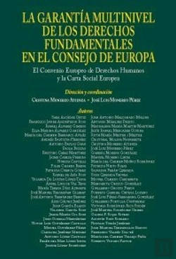 Bertrand.pt - La Garantía Multinivel De Los Derechos Fundamentales En El Consejo De Europa