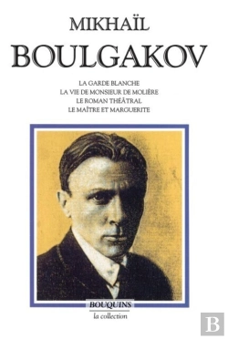 Bertrand.pt - La Garde Blanche ; La Vie De Monsieur De Moliere ; Le Roman Theatral ; Le Maitre Et Marguerite