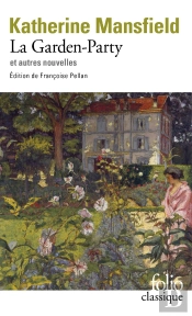 La Garden-Party Et Autres Nouvelles