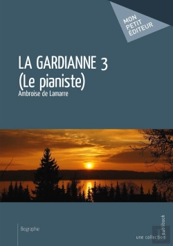 Bertrand.pt - La Gardianne 3 (Le Pianiste)