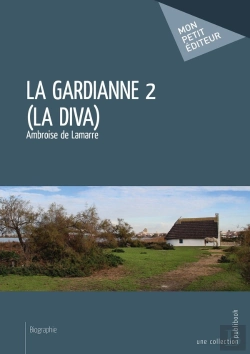 Bertrand.pt - La Gardianne Tome 2 ; La Diva