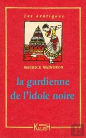La Gardienne De L'Idole Noire