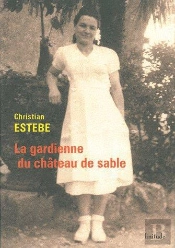 La Gardienne Du Château De Sable