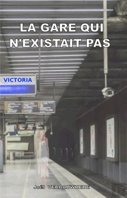 Bertrand.pt - La Gare Qui N'Existait Pas