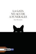 La Gata No Acude A Funerales