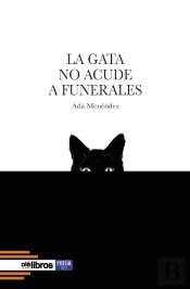 La Gata No Acude A Funerales