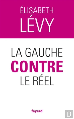 Bertrand.pt - La Gauche Contre Le Reel