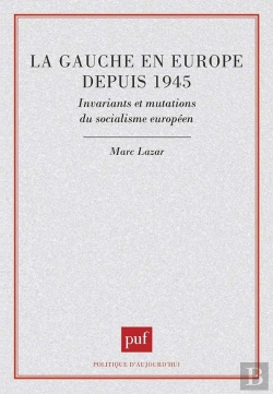 Bertrand.pt - La Gauche En Europe Depuis 1945
