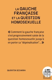 La Gauche Française Et La Question Homosexuelle