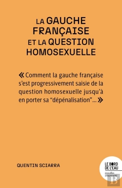 Bertrand.pt - La Gauche Française Et La Question Homosexuelle