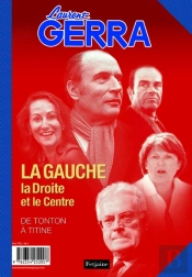 La Gauche, La Droite Et Le Centre ; De Tonton À Titine