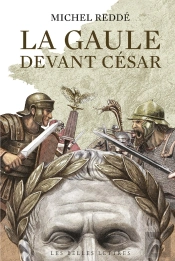 La Gaule Devant César