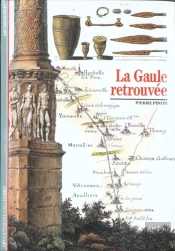 La Gaule Retrouvée