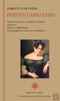 Bertrand.pt - La Gaviota. La Familia De Alvareda. Clemencia. Relaciones. Relatos Breves. Cuent