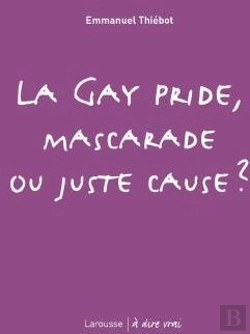 Bertrand.pt - La Gay Pride, Mascarade Ou Juste Cause ?