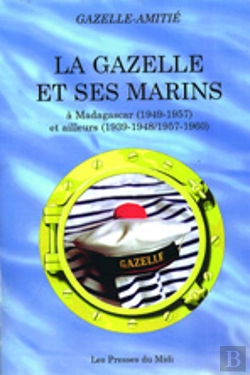 Bertrand.pt - La Gazelle Et Ses Marins