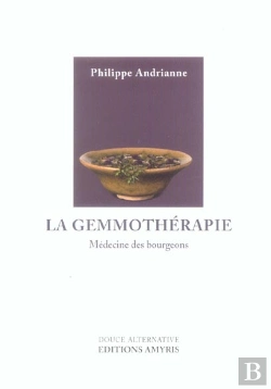 Bertrand.pt - La Gemmothérapie ; Médecine Des Bourgeons