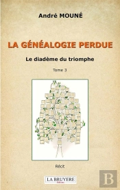 La Généalogie Perdue T.3 : Le Diadème Du Triomphe