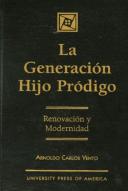 La Generaci-N Hijo Prodigo