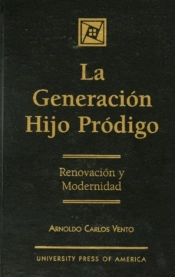 La Generaci-N Hijo Prodigo