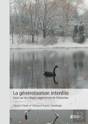 La Généralisation Interdite : Essai Sur La Critique Poppérienne De L'Induction