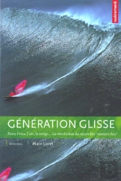 La Generation Glisse
