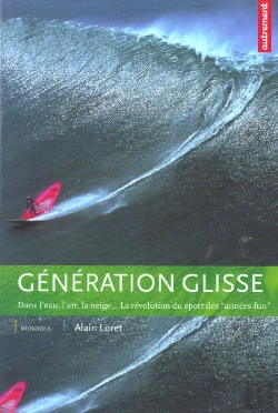Bertrand.pt - La Generation Glisse