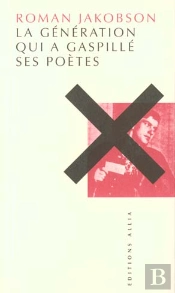 La Generation Qui A Gaspille Ses Poetes