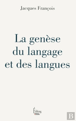Bertrand.pt - La Genèse Du Langage Et Des Langues