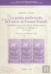 La Genese Intellectuelle De L'Oeuvre De Fernand Blaudel
