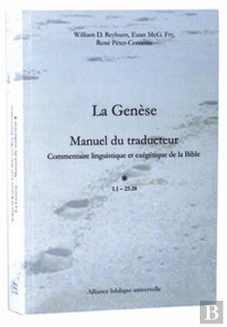 Bertrand.pt - La Genèse ; Manuel Du Traducteur ; Commentaire Linguistique Et Exégétique De La Bible