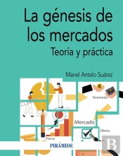 La Genesis De Los Mercados