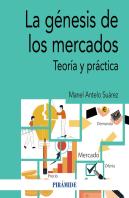La Genesis De Los Mercados