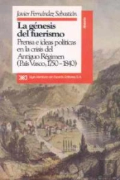 La Génesis Del Fuerismo